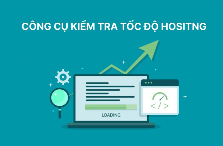 công cụ kiểm tra tốc độ hosting