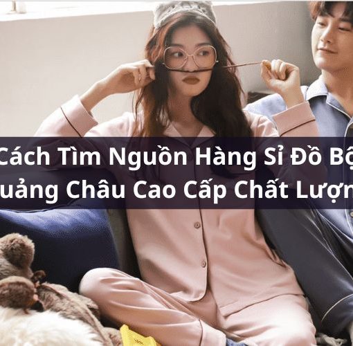 sỉ đồ bồ quảng châu cao cấp