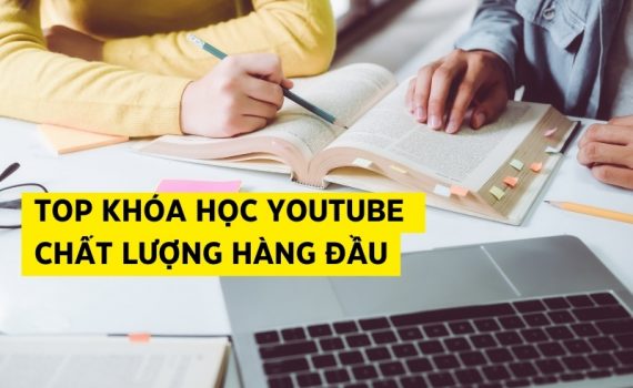 top khóa học youtube