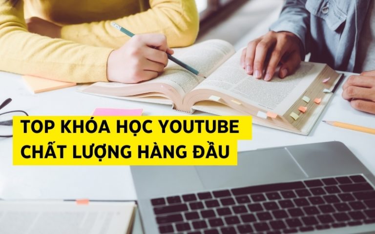 top khóa học youtube