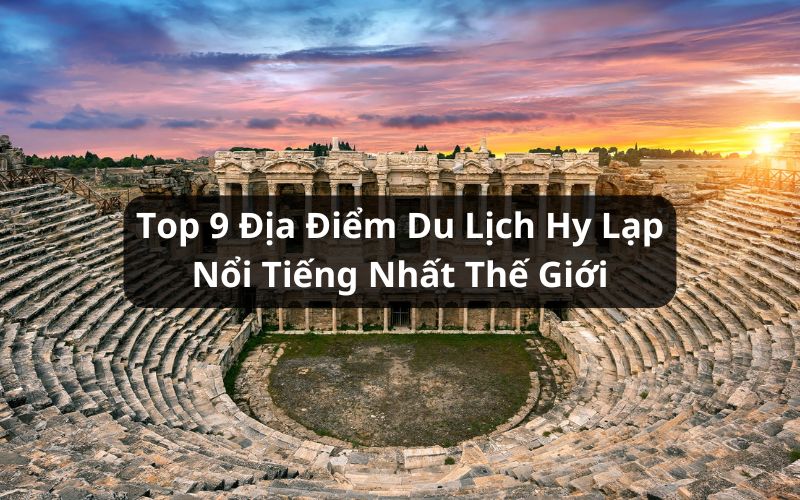 địa điểm du lịch hy lạp