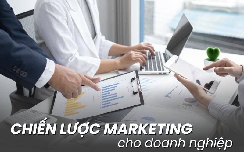 chiến lược marketing cho doanh nghiệp
