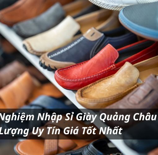 nhập sỉ giày quảng châu