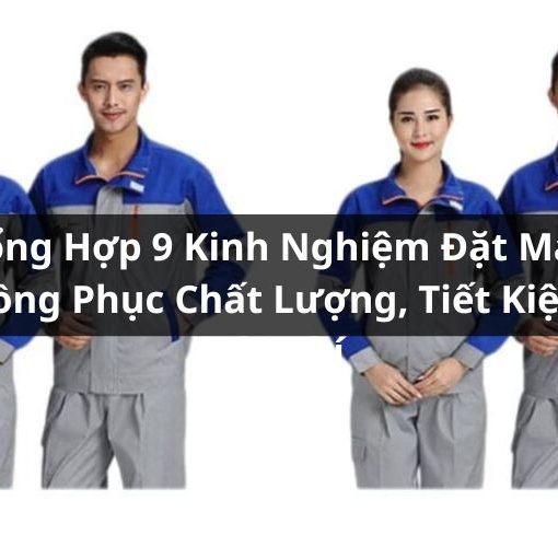 kinh nghiệm đặt may đồng phục